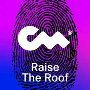 Raise The Roof (Remix) [feat. Kaymo]