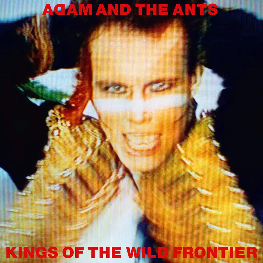 Kings of the Wild Frontier (Live)