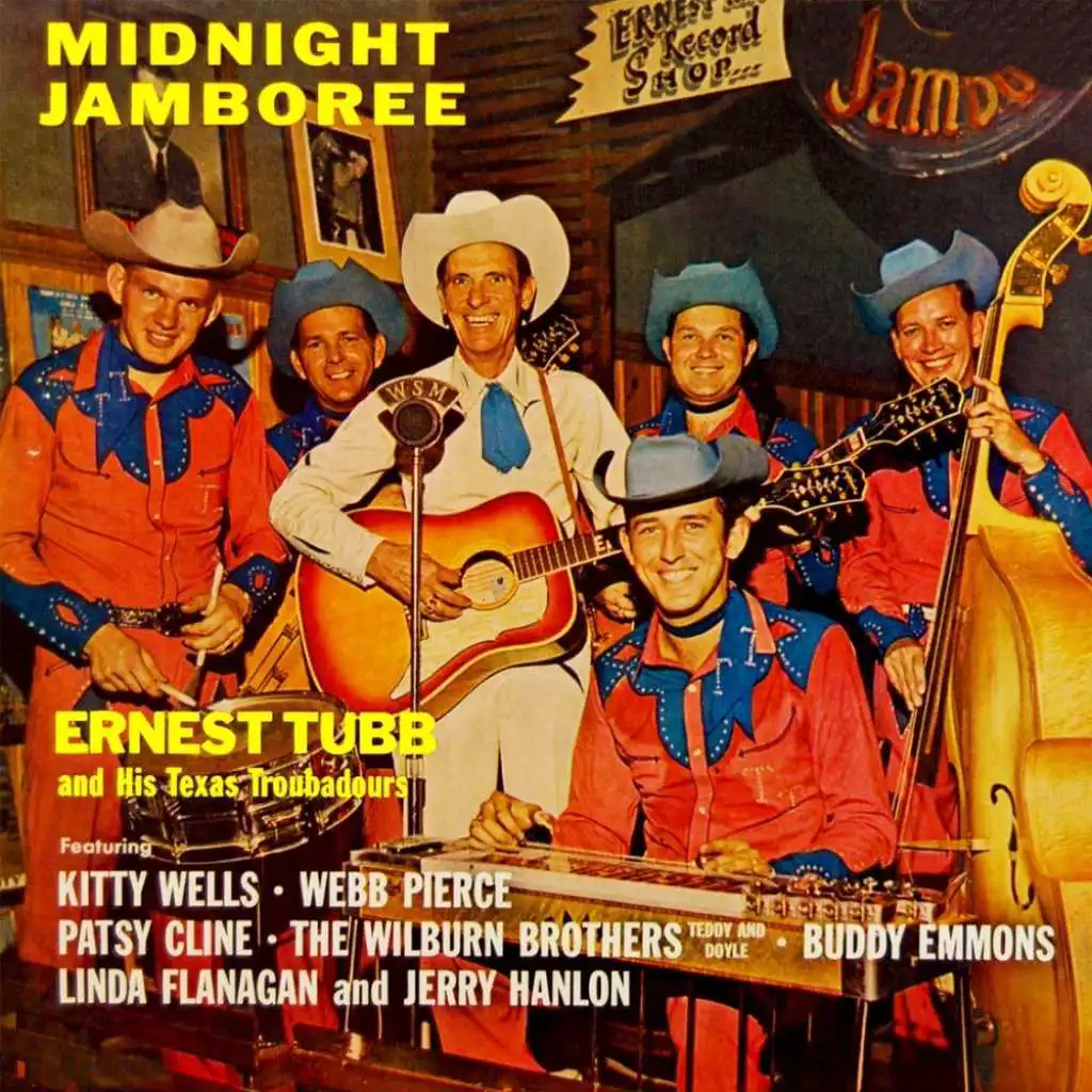 Midnight Jamboree (feat. Kitty Wells, Webb Pierce, Patsy Cline, The Wilburn Brothers, Buddy Emmons, Linda Flanagan & Jerry Hanlon)