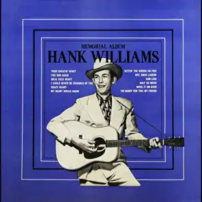 Hank Williams and His Drifting Cowboys