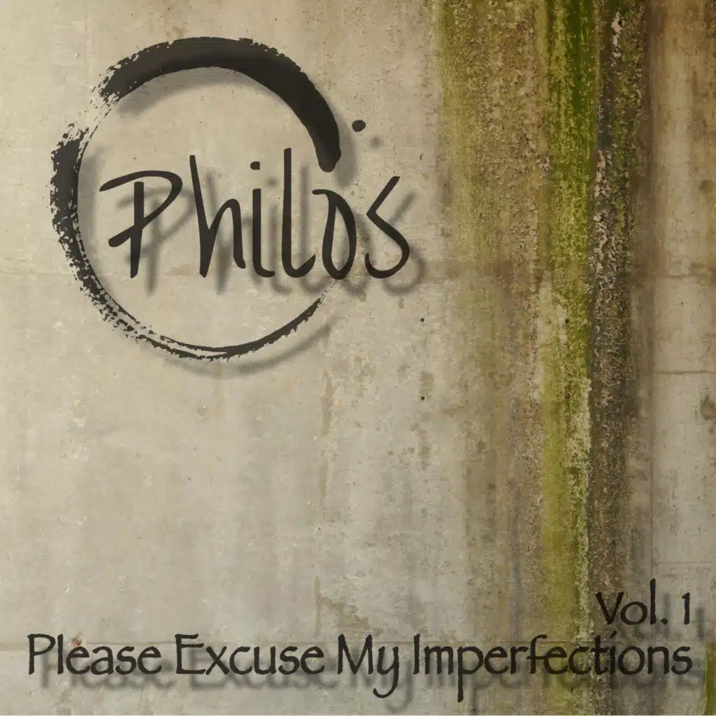 Please Excuse My Imperfections, Vol. 1
