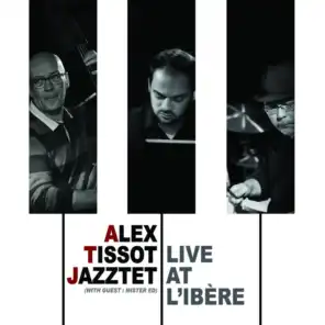 Alex Tissot Jazztet