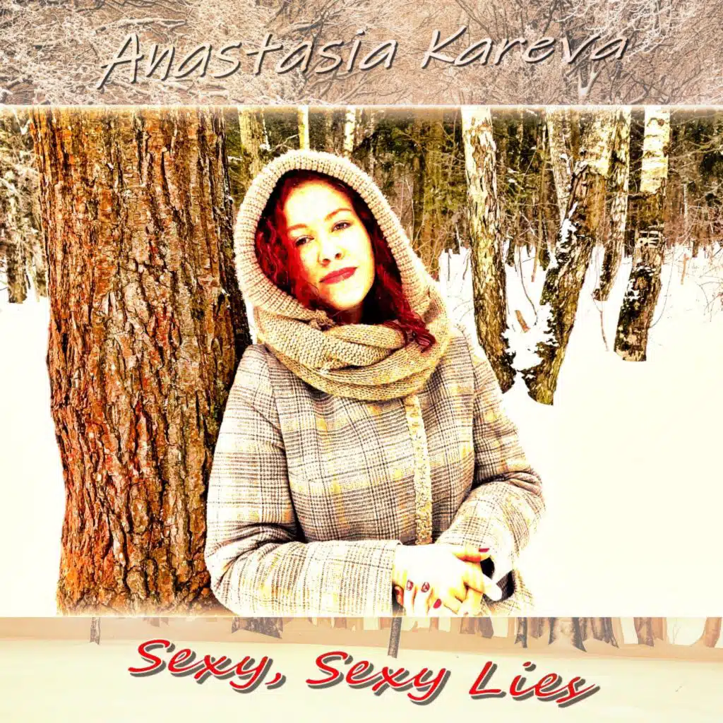 Sexy, Sexy Lies