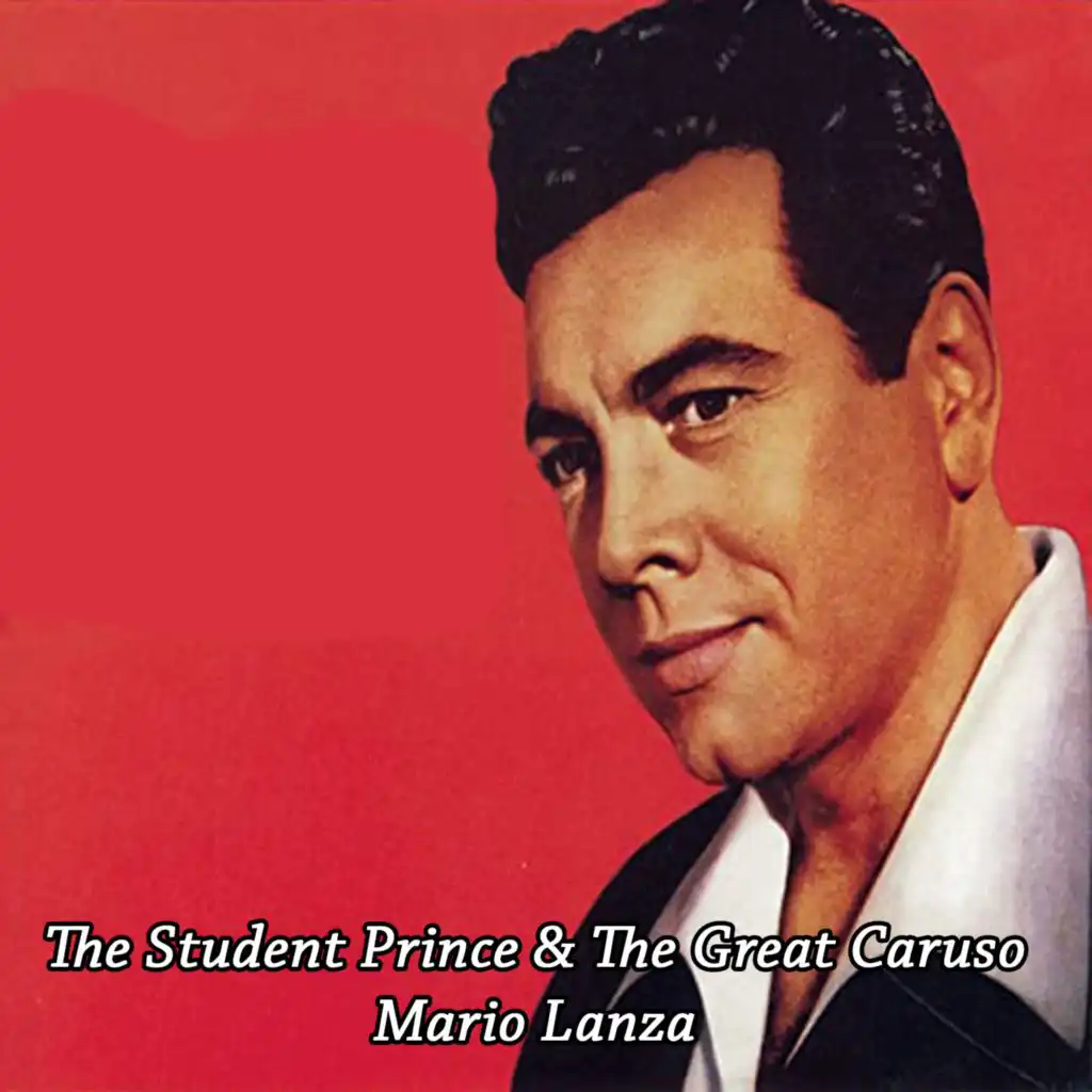 The Student Prince/The Great Caruso
