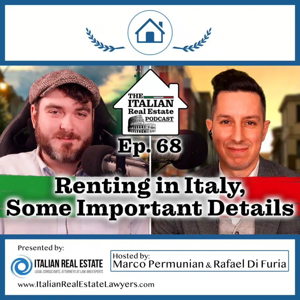 Renting in Italy - Relationship Between the Landlord and the Tenant