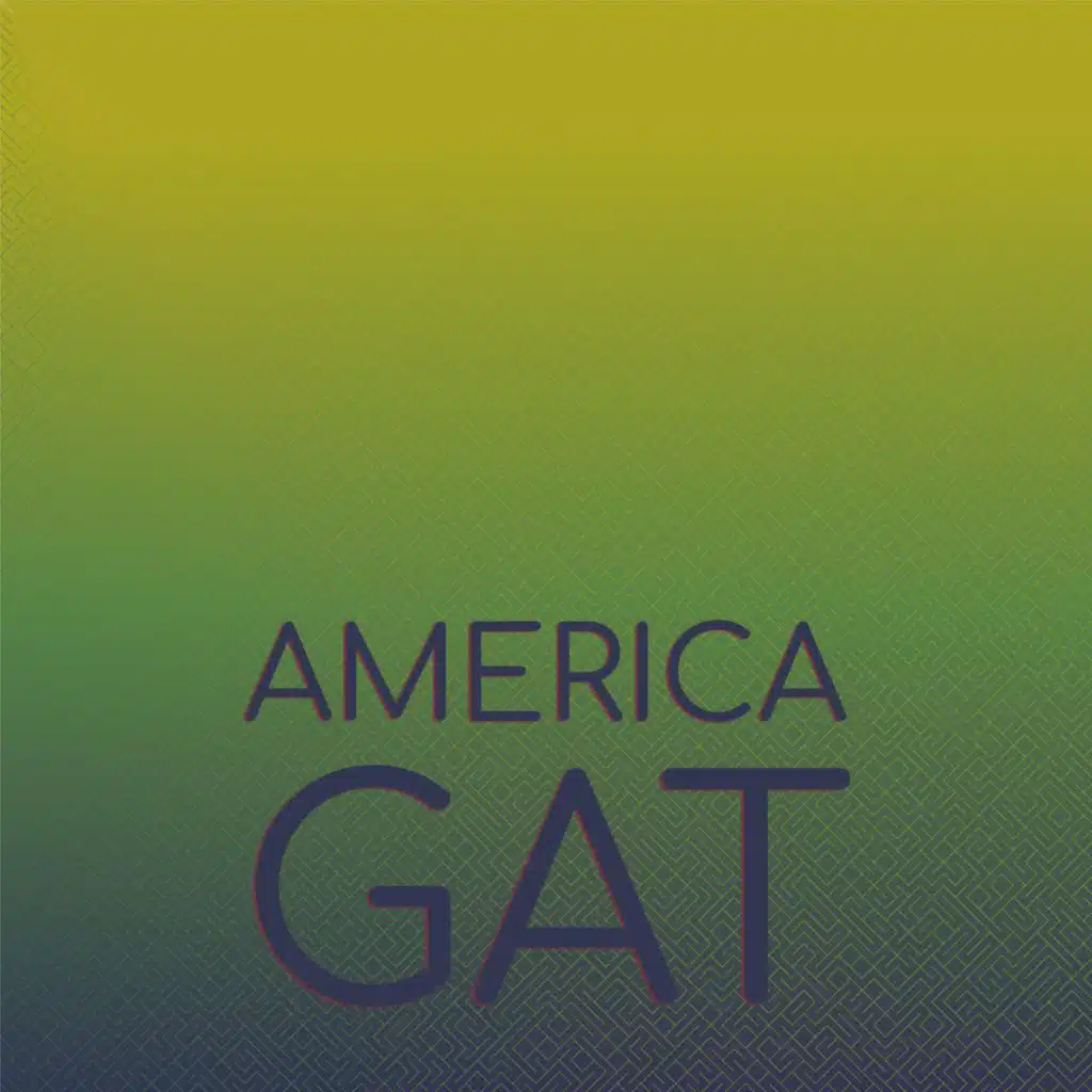America Gat