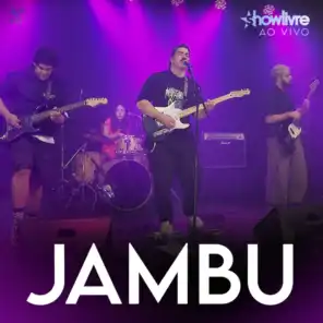 Jambu No Estúdio Showlivre (Ao Vivo)
