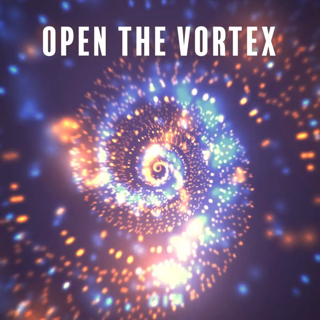 Open the Vortex (feat. 432Hz Miracle Hz Tones & Deep Theta Binaural Beats)