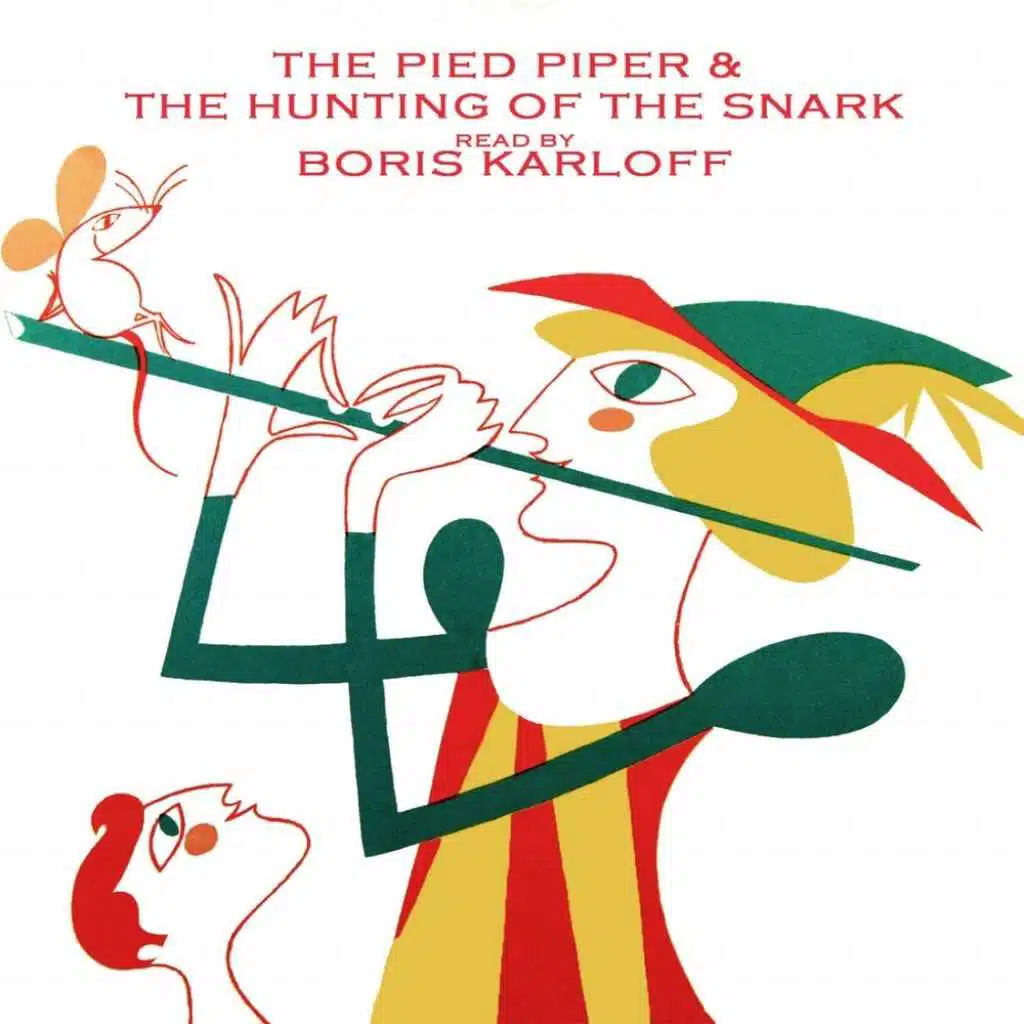 The Hunting Of The Snark/The Pied Piper