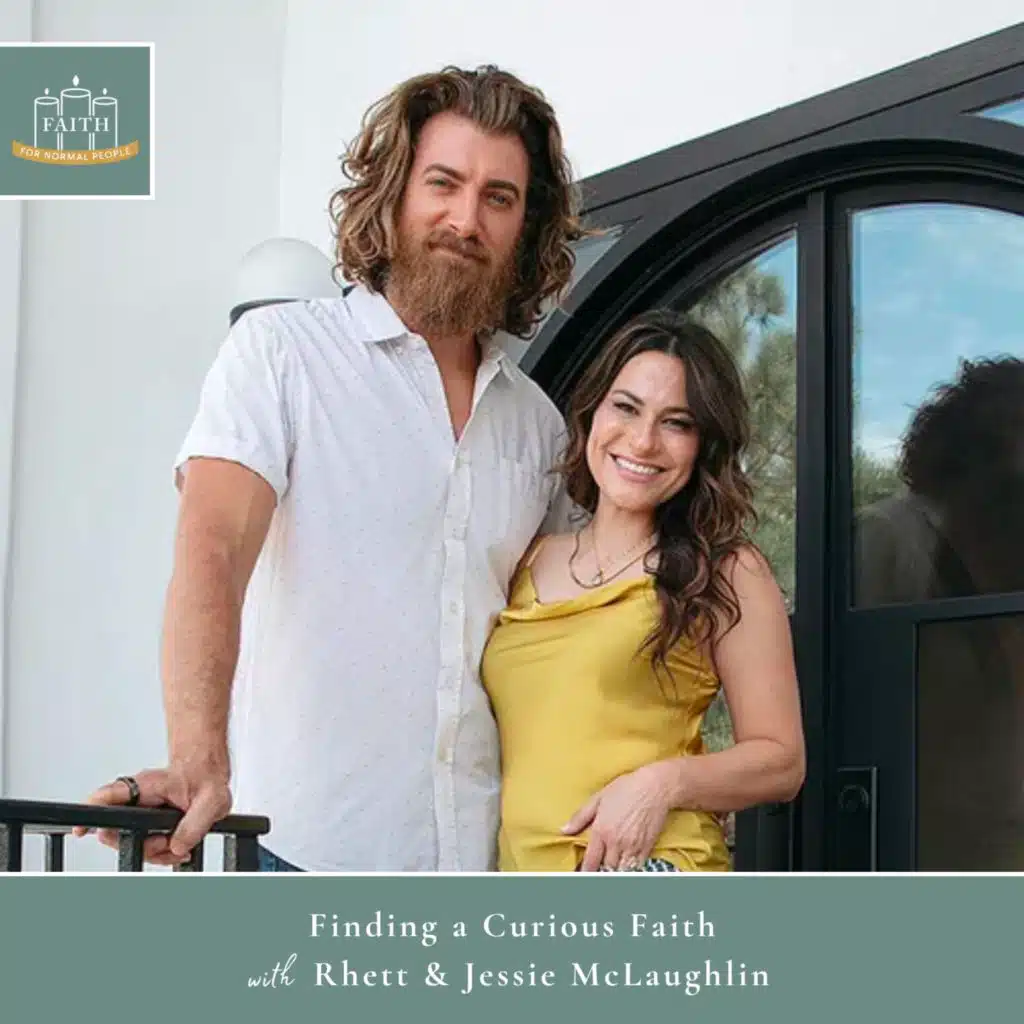 [Faith] Episode 2: Rhett & Jessie McLaughlin - Finding a Curious Faith