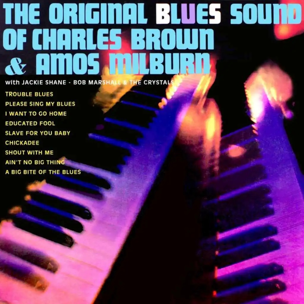 The Original Blues Sound (feat. Bob Marshall, Jackie Shane & The Crystals)