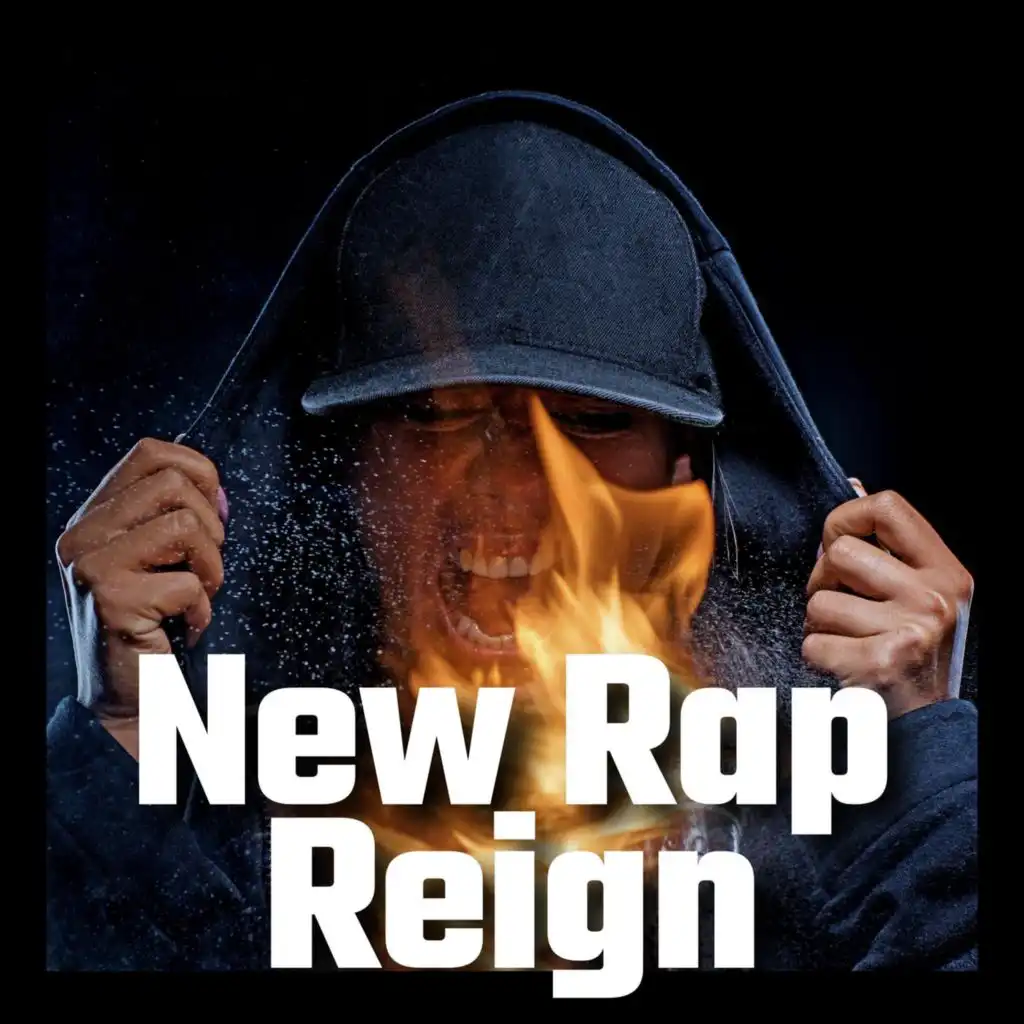 New Rap Reign