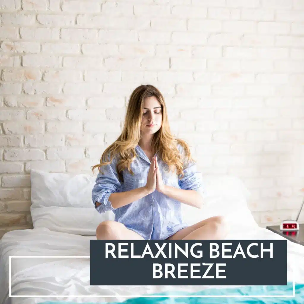 Relaxing Beach Breeze