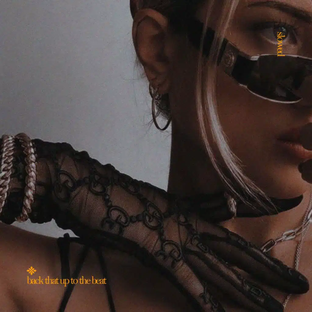 back that up to the beat - slowed + reverb