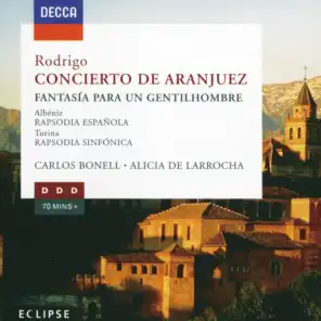 Rodrigo: Concierto de Aranjuez; Fantasia para un gentilhombre etc