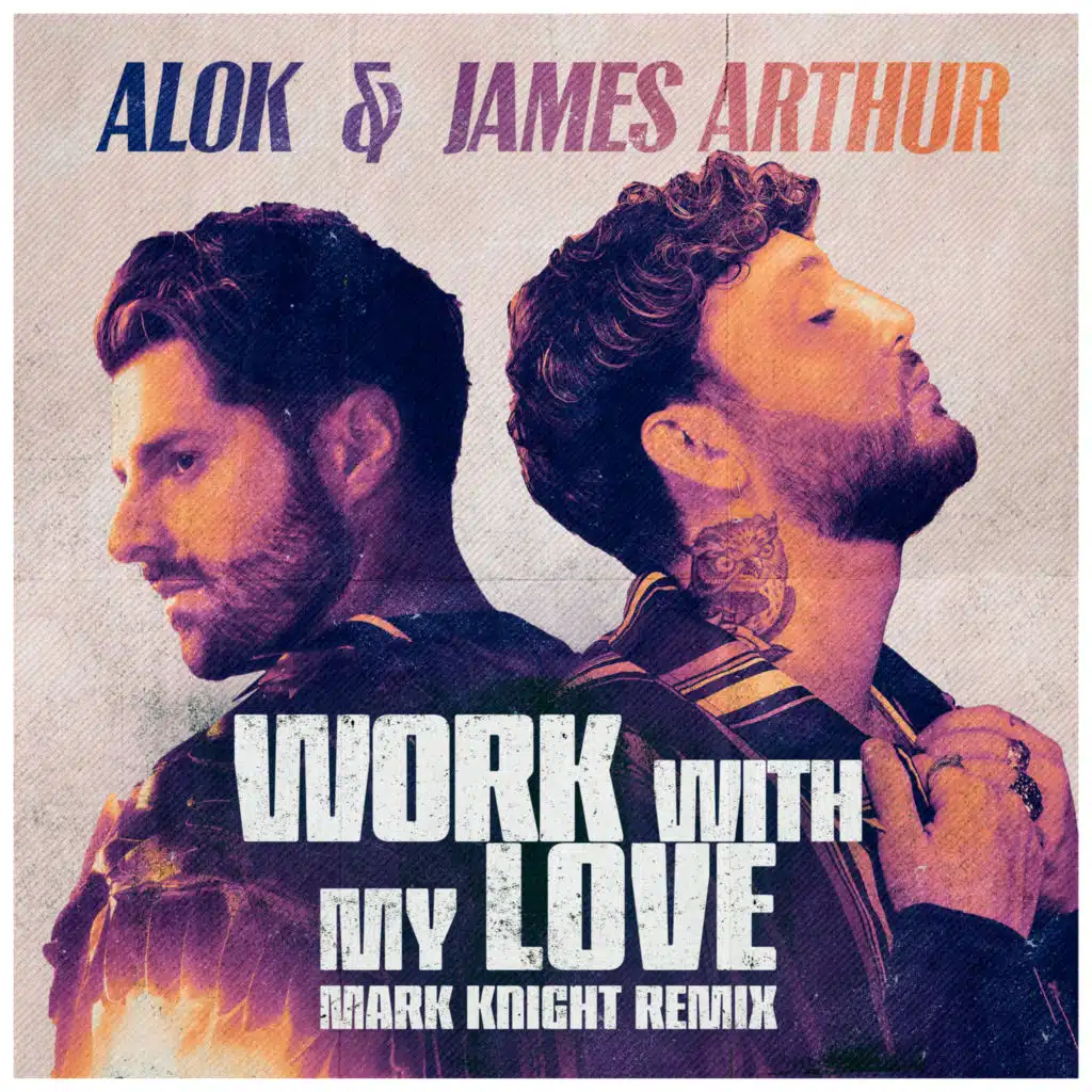 Alok & James Arthur