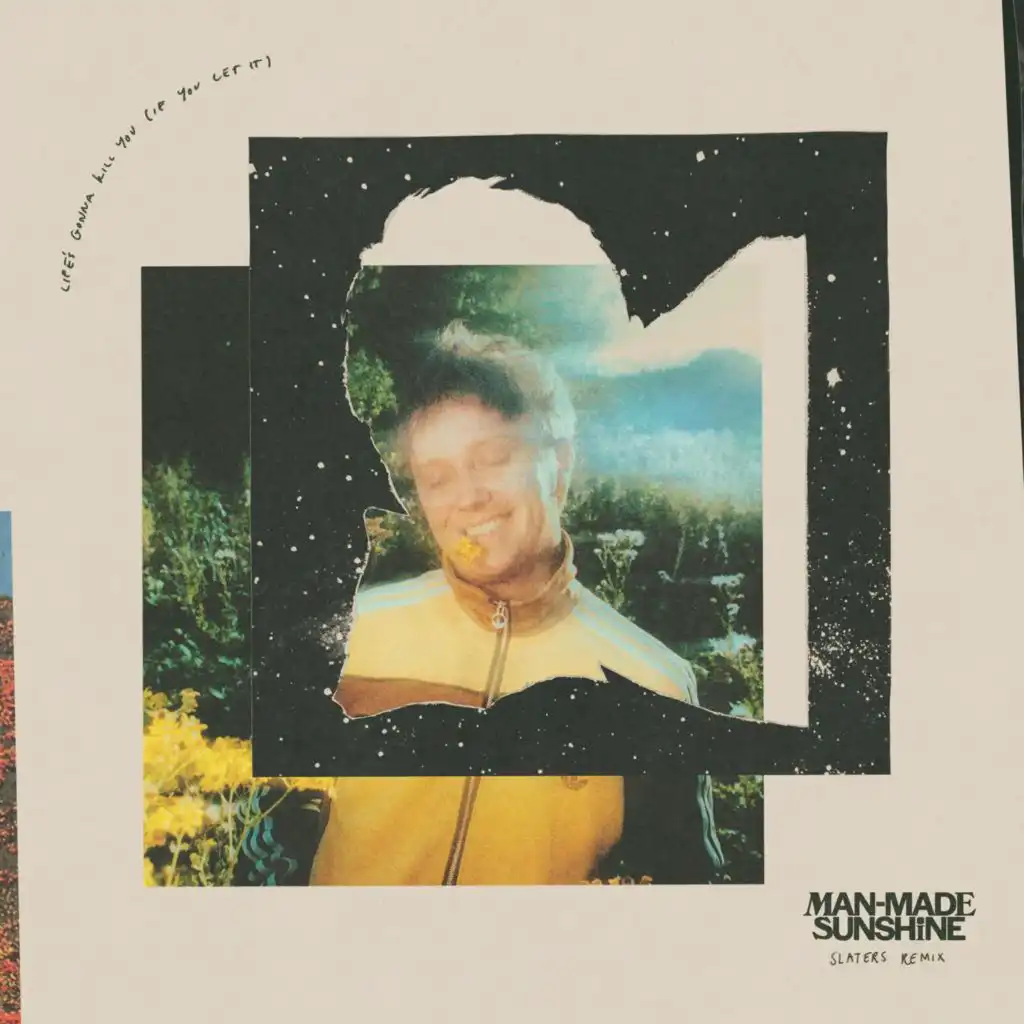 Life's Gonna Kill You (If You Let It) (Slaters Remix)