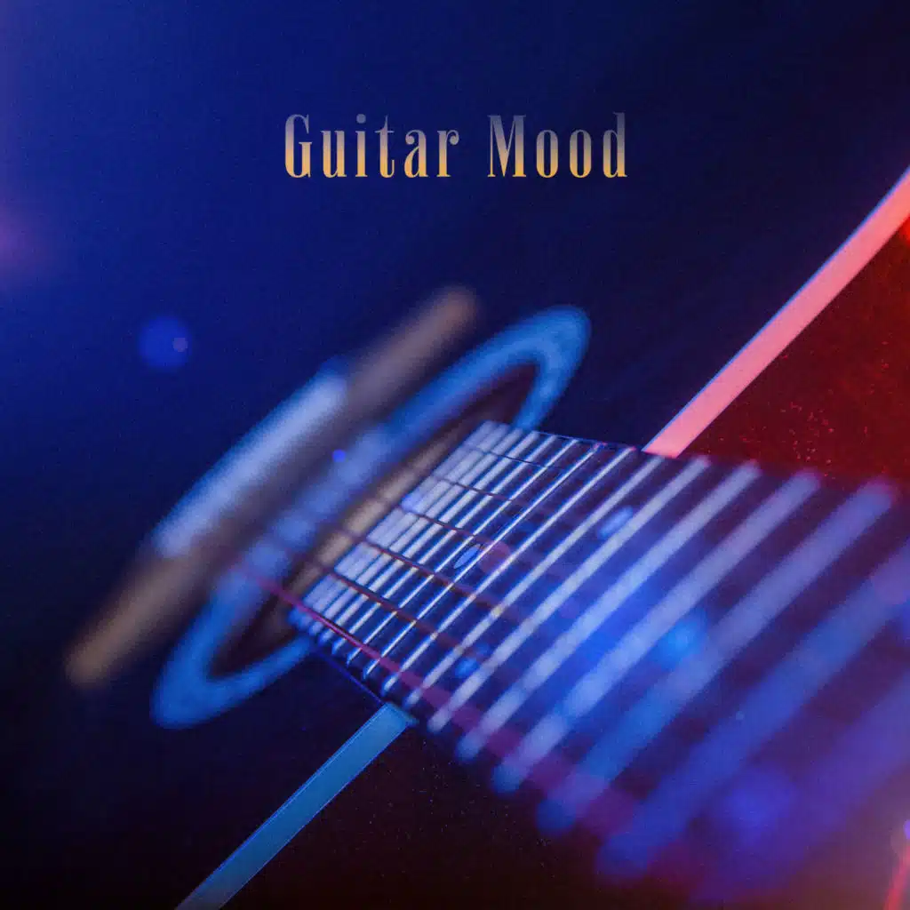 Guitar Mood: Unique Melodies for Quiet Time