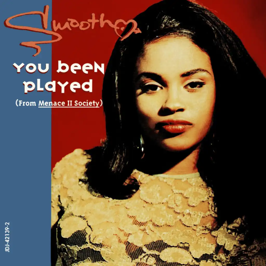 You Been Played (Showbiz Street Mix)