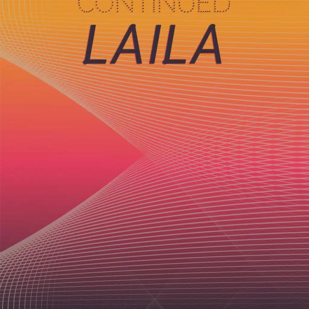 Continued Laila