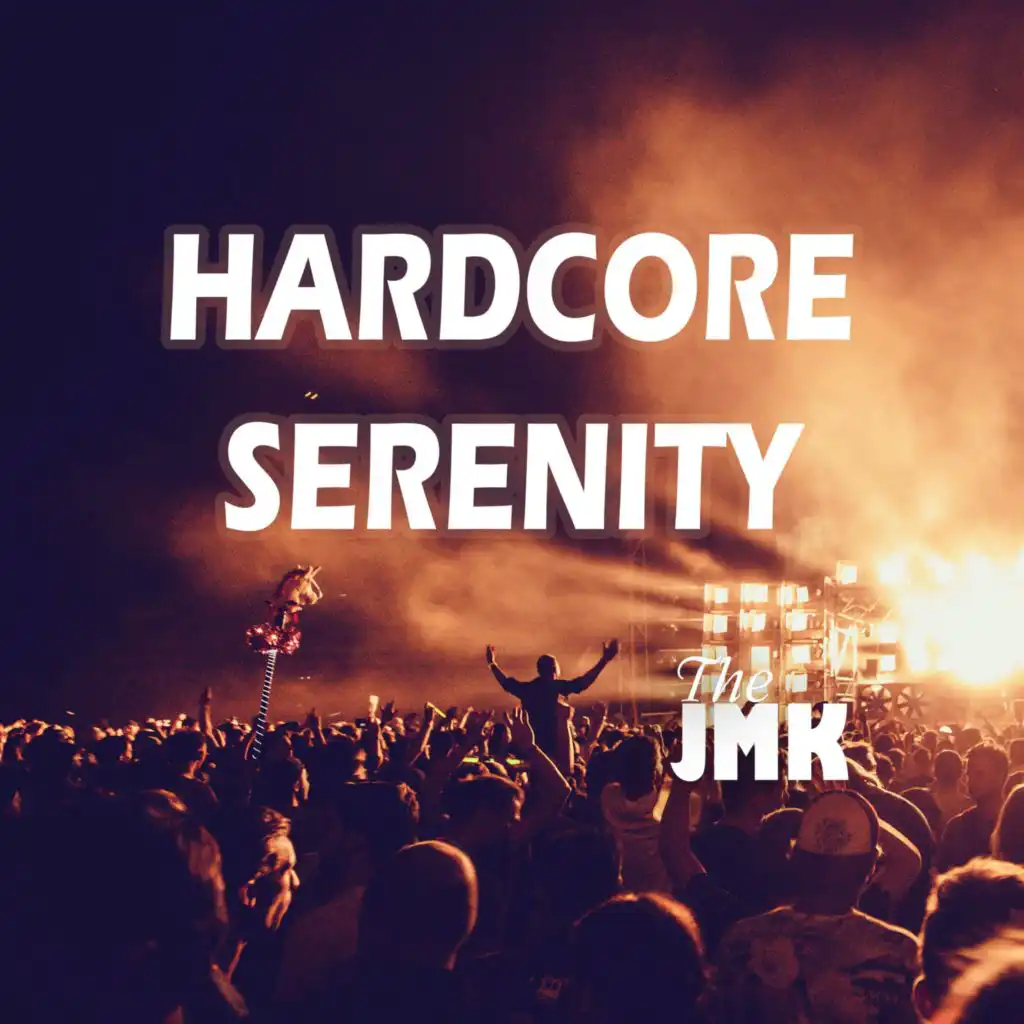 Hardcore Serenity