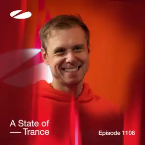 ASOT 1108 - A State of Trance Episode 1108