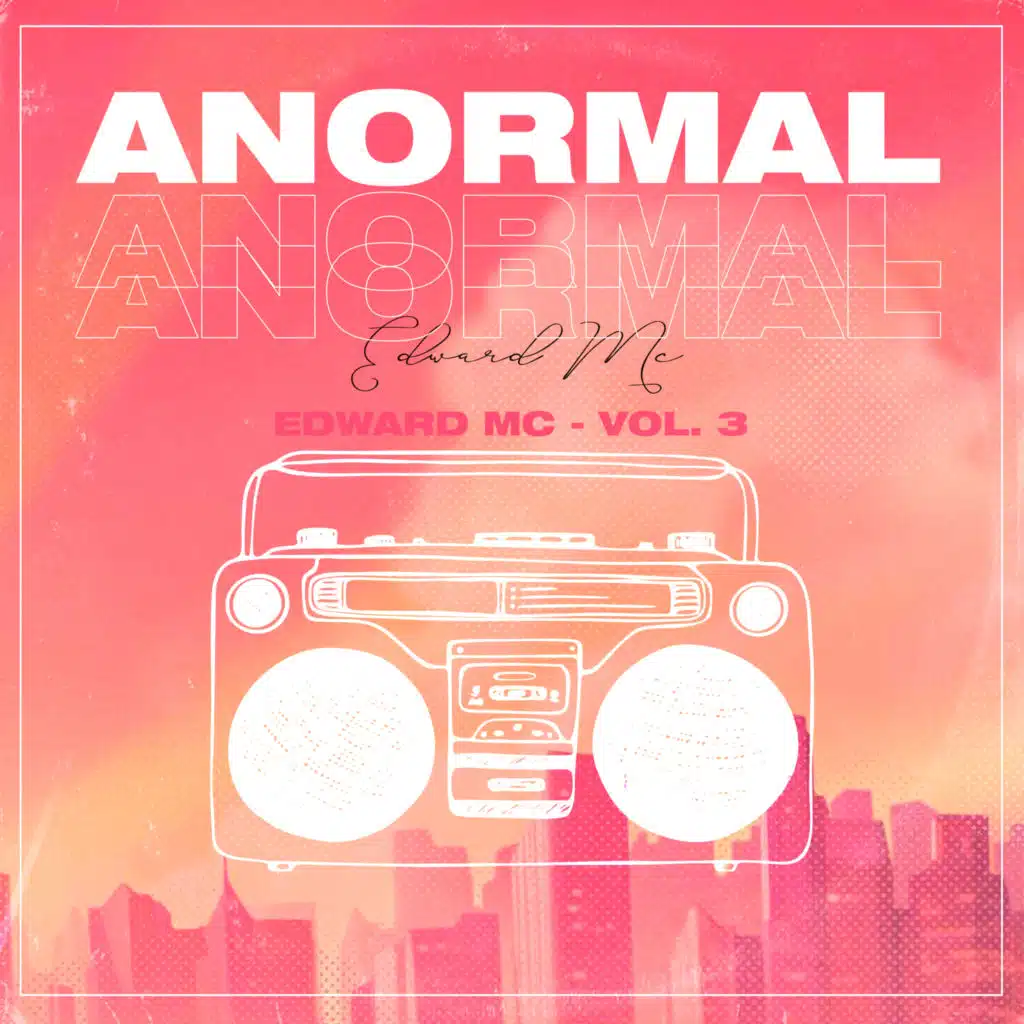Anormal, Vol. 3