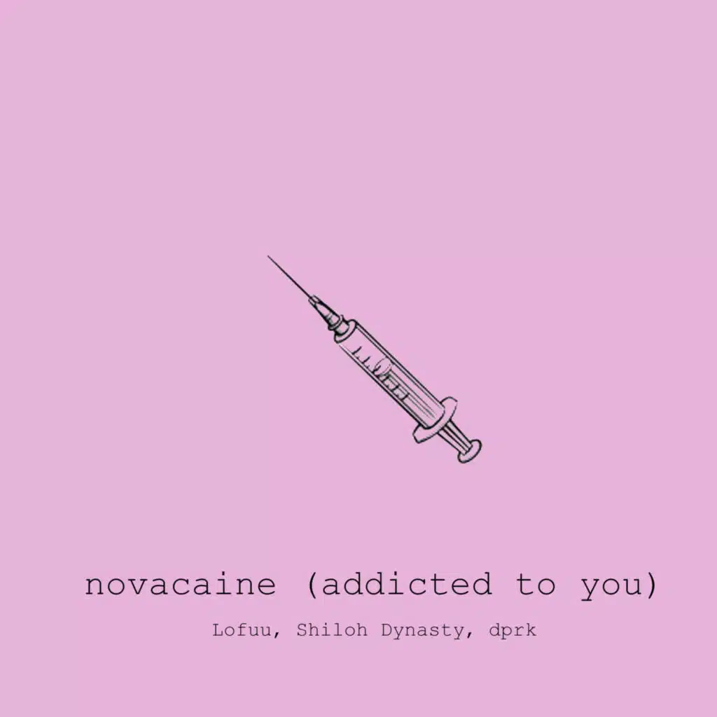 novacaine (addicted to you)