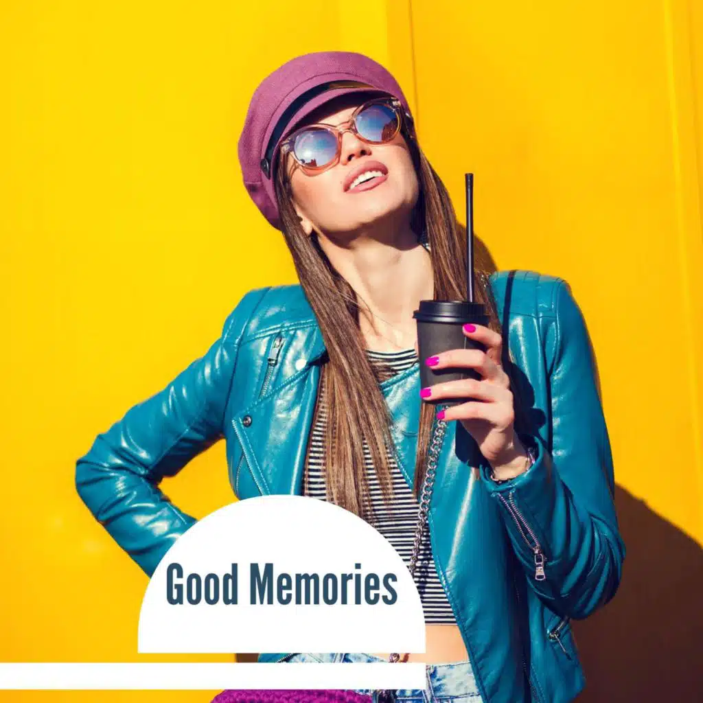 Good Memories