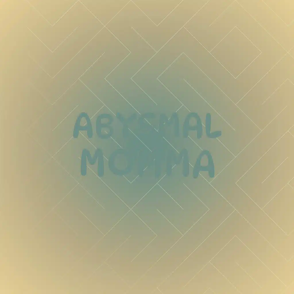 Abysmal Momma