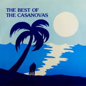 The Best Of The Casanovas