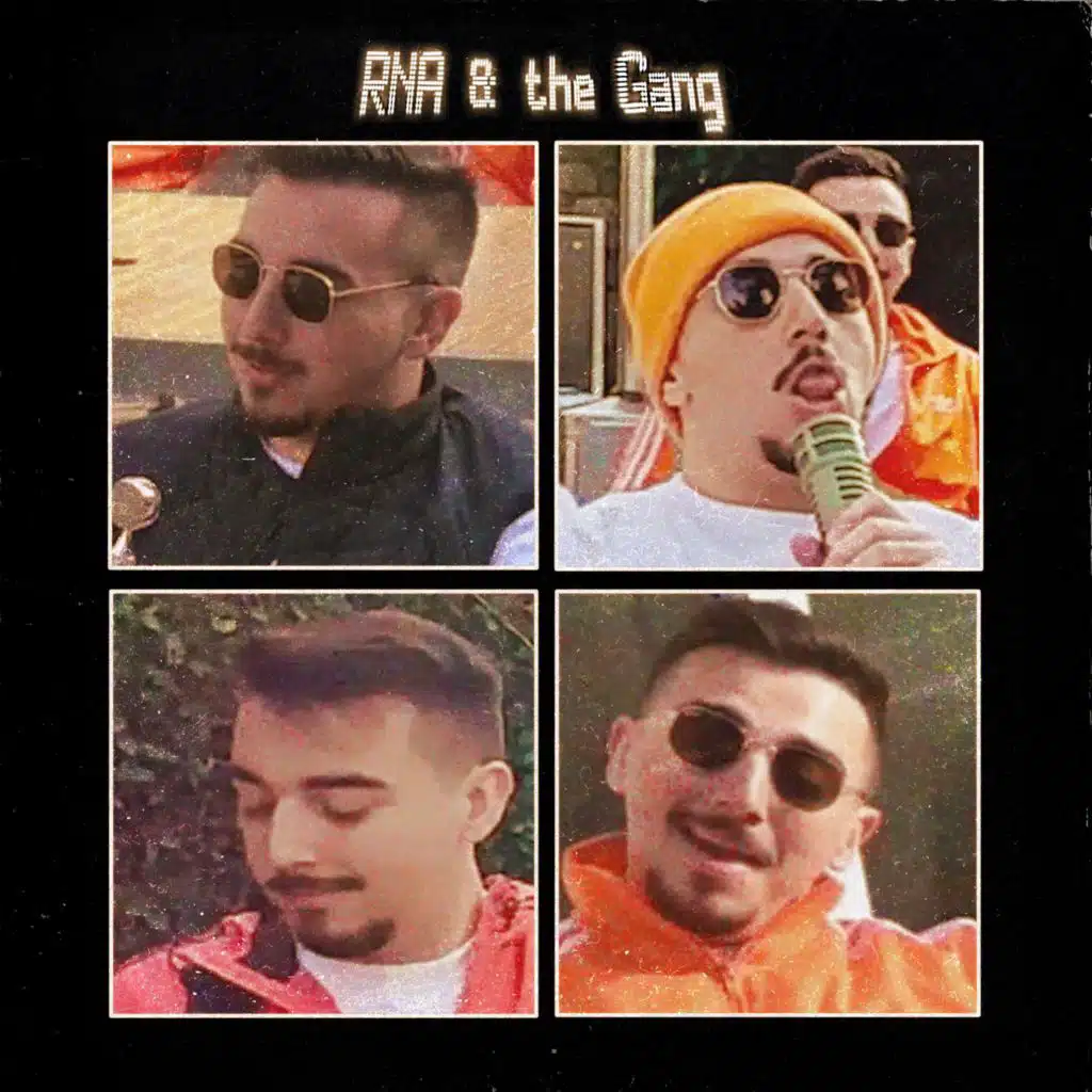 RNA & the Gang