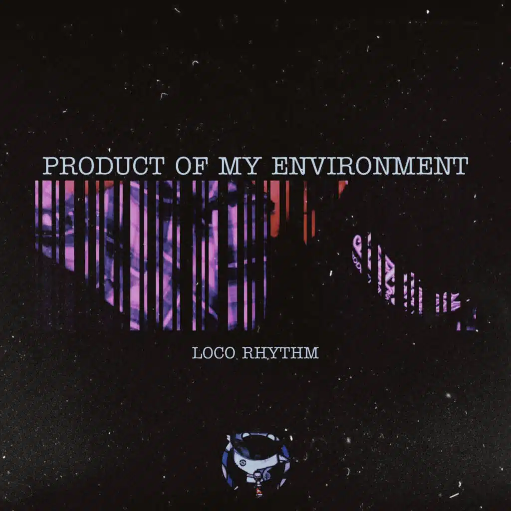 Product Of My Environment