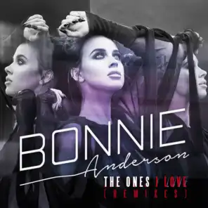 The Ones I Love (Remixes)