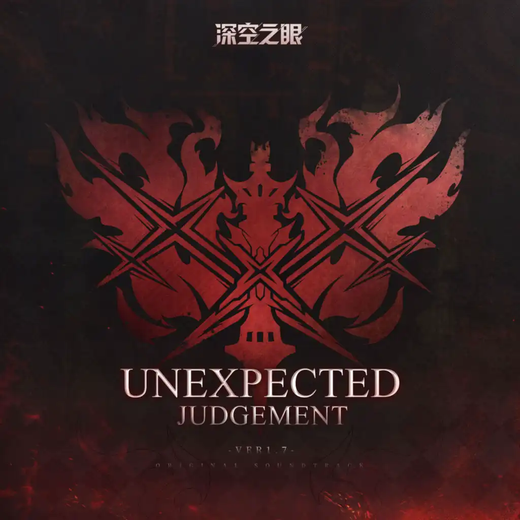 Unexpected Judgement (游戏《深空之眼》1.7版本「塔列朗往事」EP)