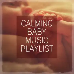 Calming Baby Music Playlist