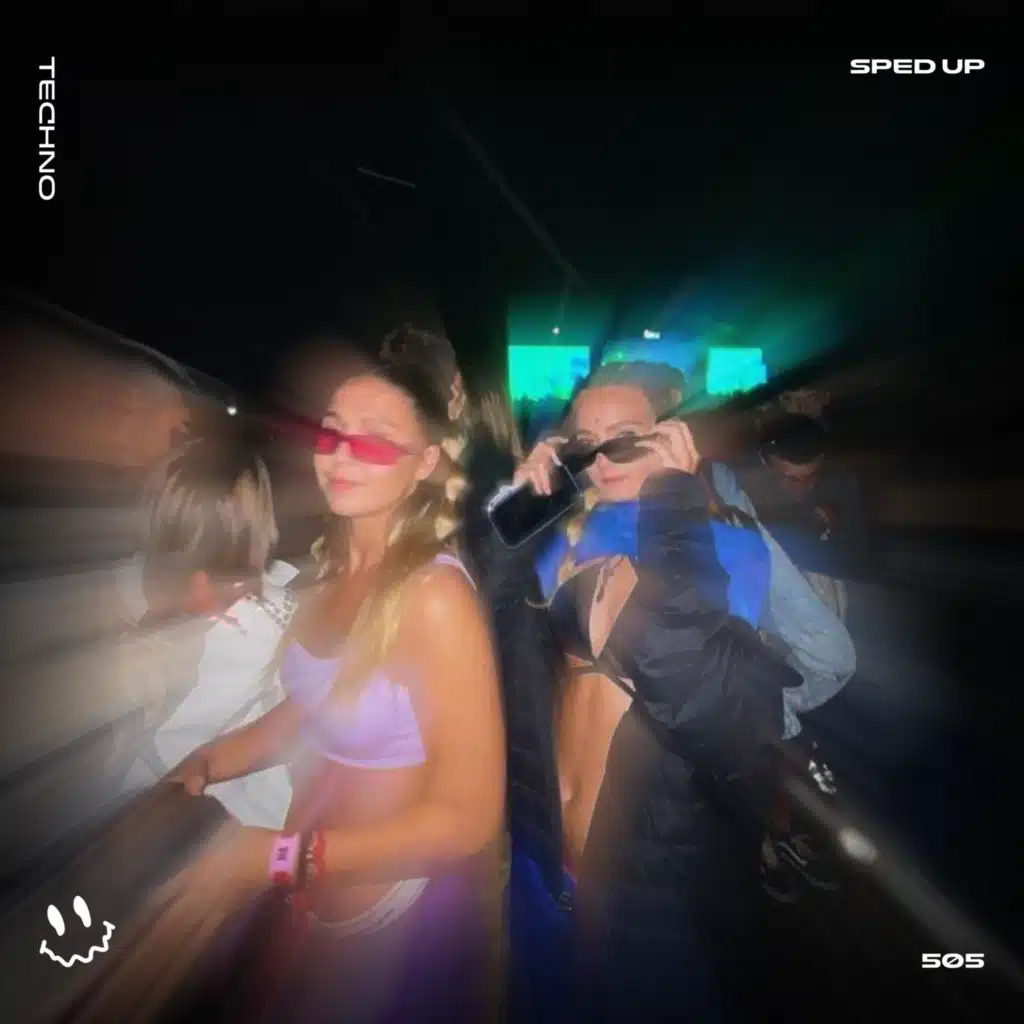 505 (TECHNO SPED UP)