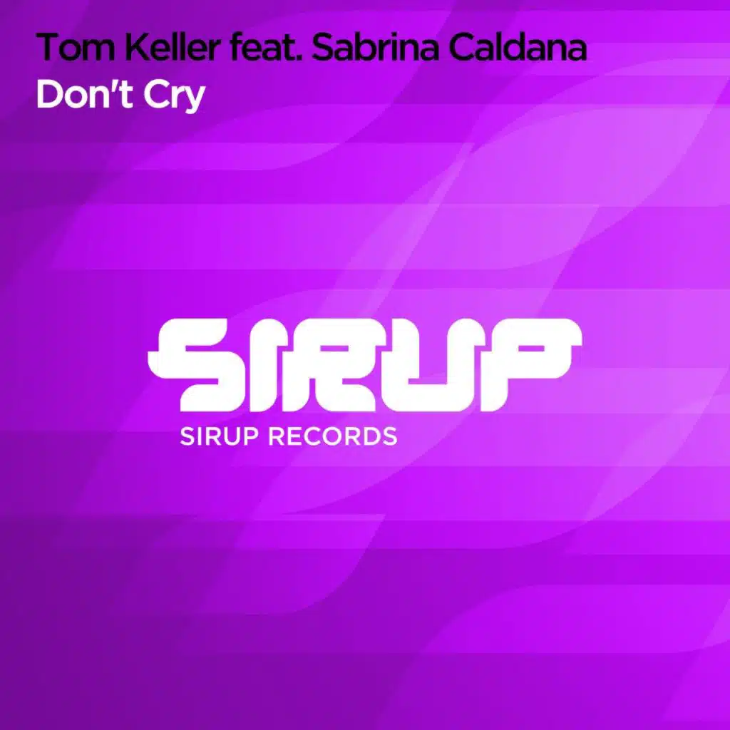 Don't Cry (feat. Sabrina Caldana)