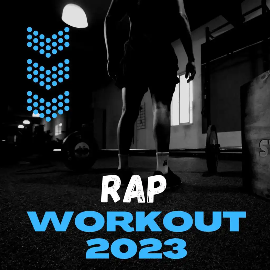 Rap Workout 2023