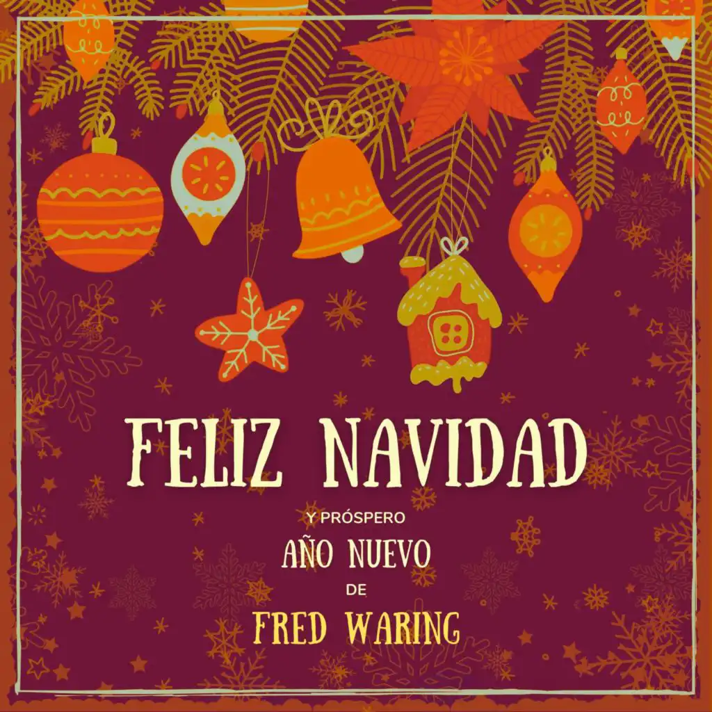 Feliz Navidad y próspero Año Nuevo de Fred Waring