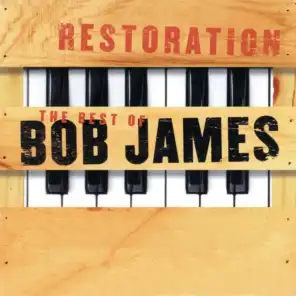 Restoration: The Best Of Bob James