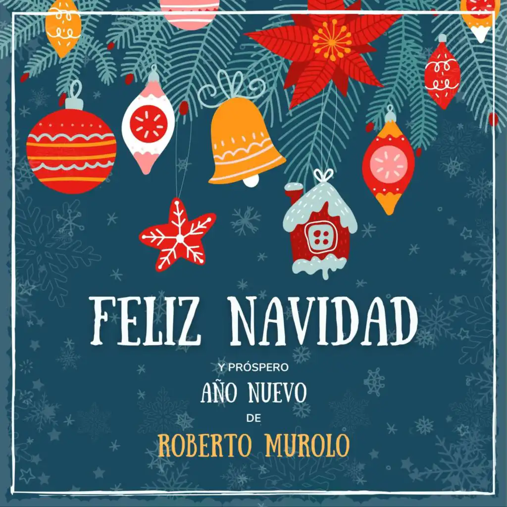 Feliz Navidad y próspero Año Nuevo de Roberto Murolo