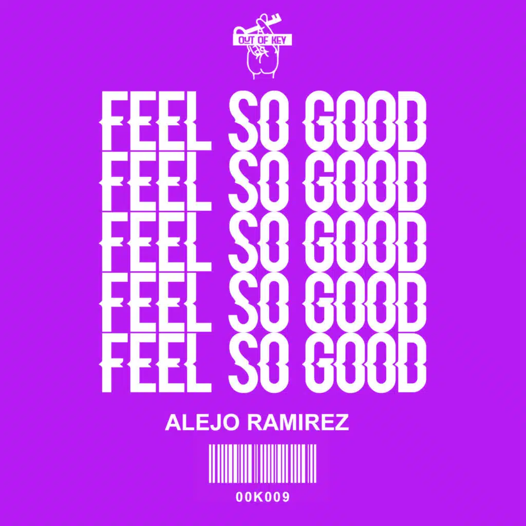 Feel So Good