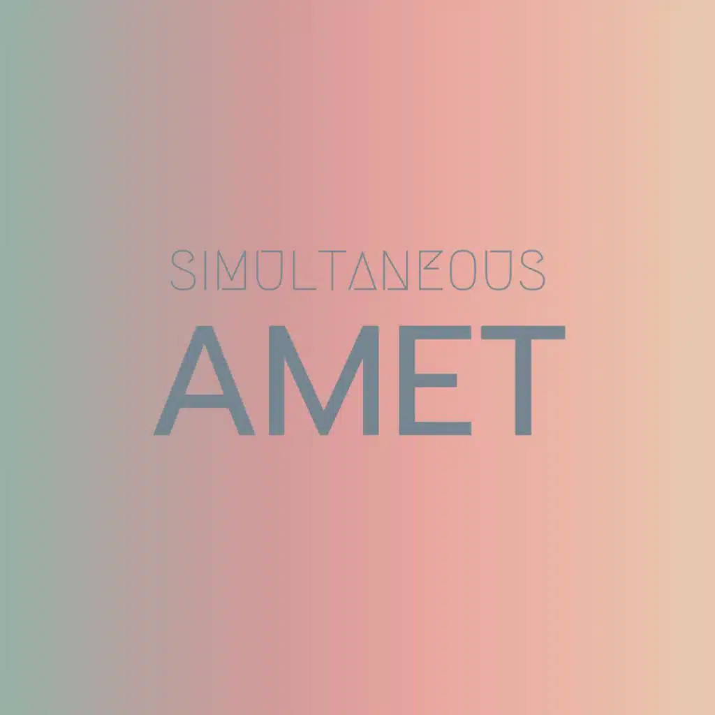 Simultaneous Amet
