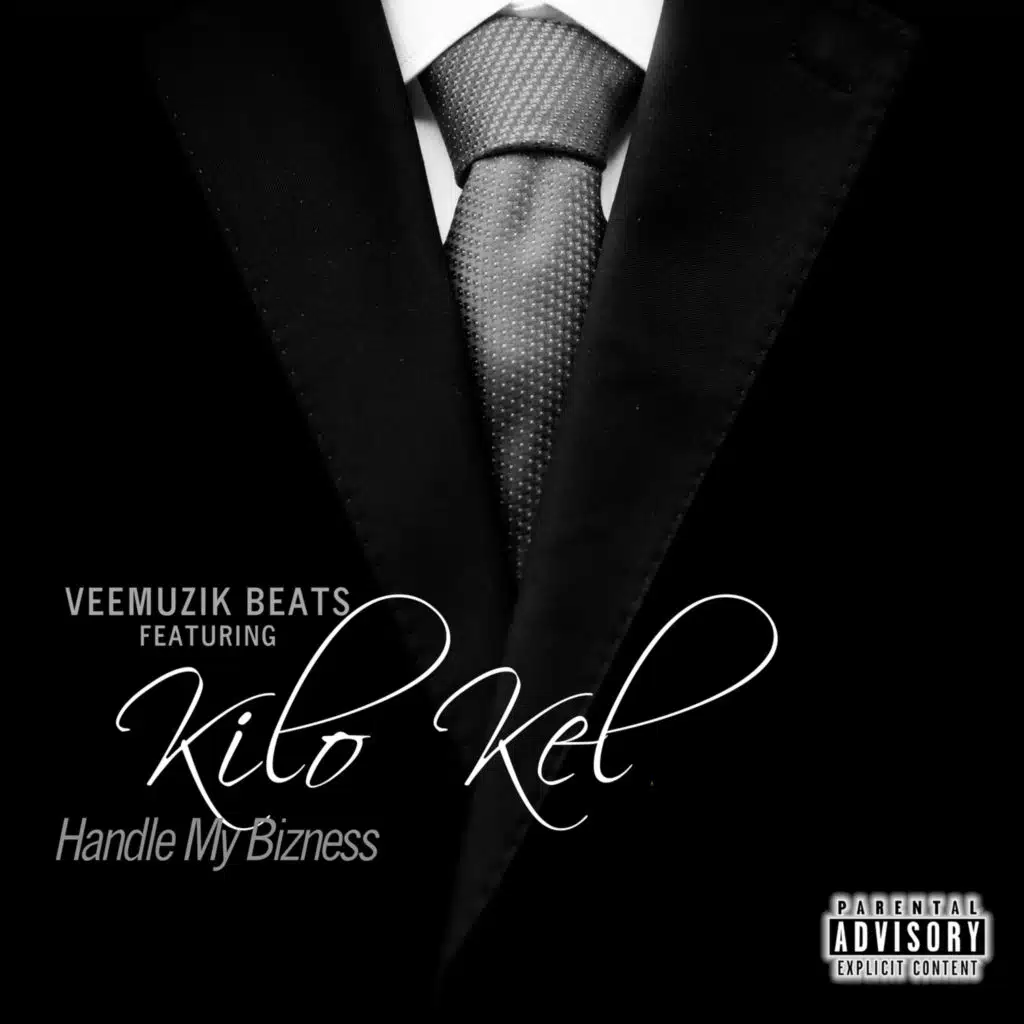 Handle My Bizness (Veemuzik Instrumental) [feat. Kilo Kell]