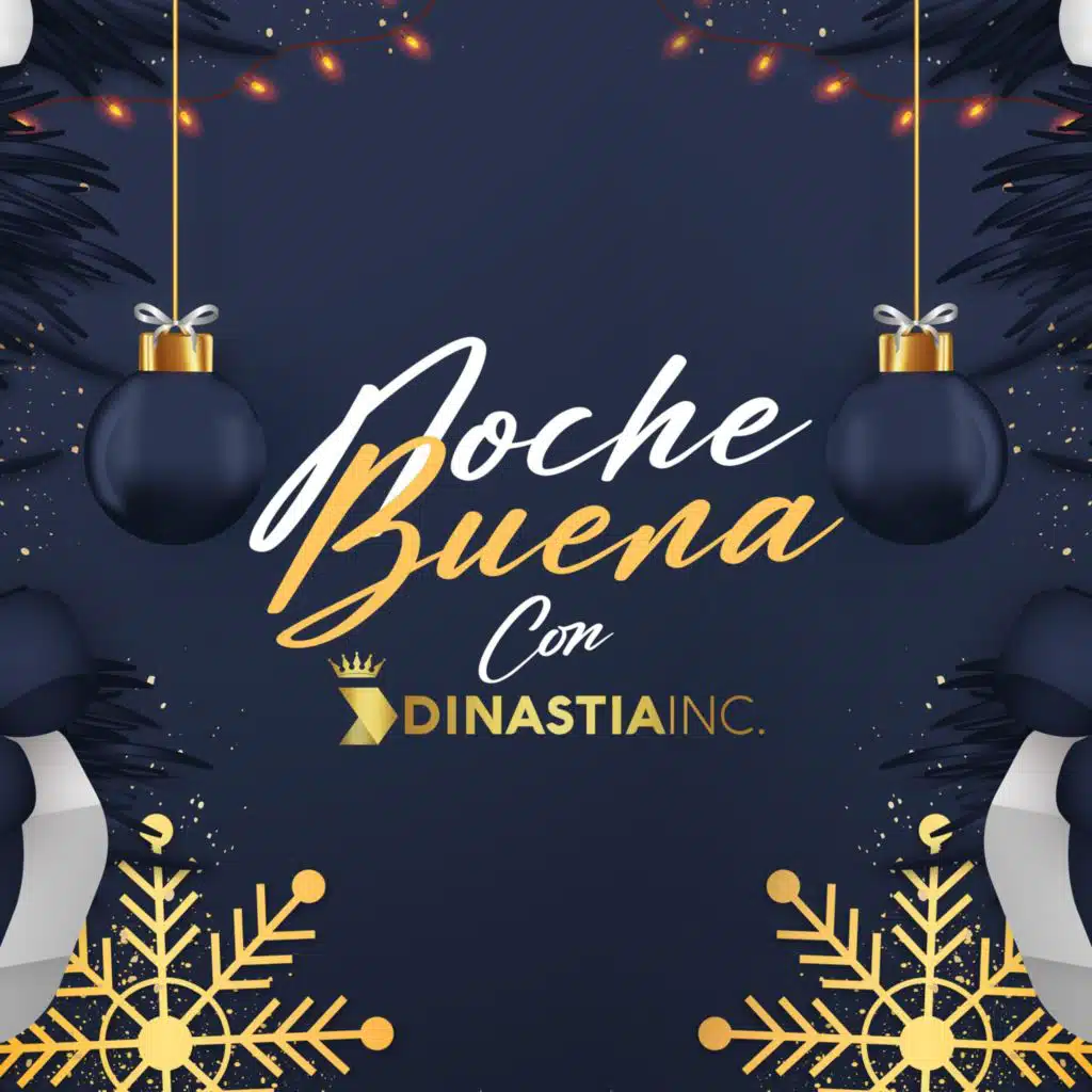 Nochebuena al Son de Dinastia INC