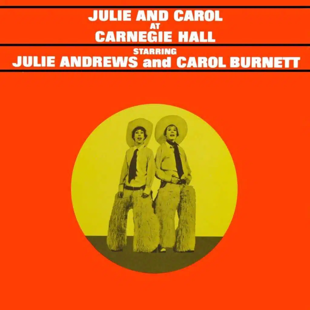 Julie And Carol At Carnegie Hall