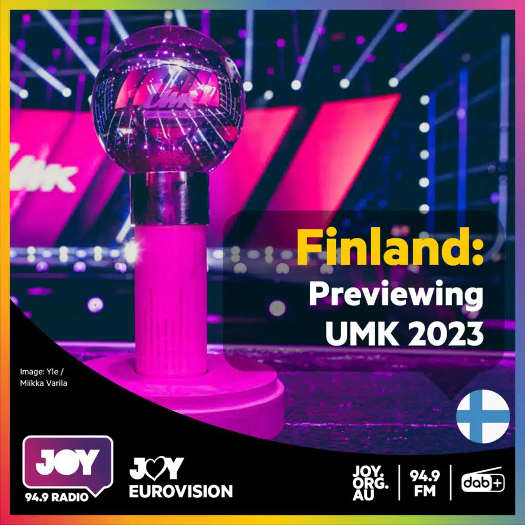 🇫🇮 Previewing UMK 2023: Finland’s glow up that the world needs