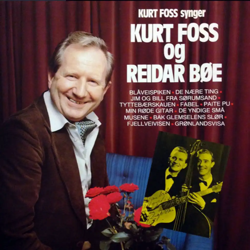 Kurt Foss & Reidar Bøe