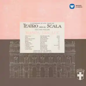 Manon Lescaut, Act 1: "Ma bravo!" (Edmondo, Coro) [feat. Coro del Teatro alla Scala di Milano & Dino Formichini]
